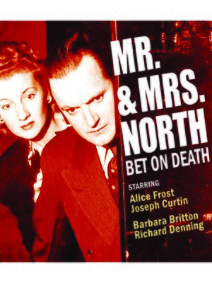 cover image of Mr. & Mrs. North: Bet on Death